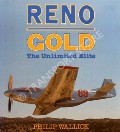 Reno Gold - The Unlimited Elite  by WALLICK, Philip 